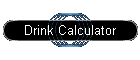 Drink Calculator