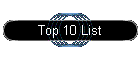 Top 10 List